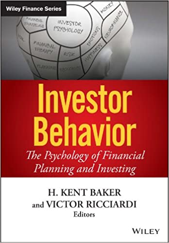 Investor Behavior: The Psychology of Financial Planning and Investing cover image